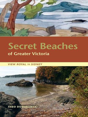cover image of Secret Beaches of Greater Victoria